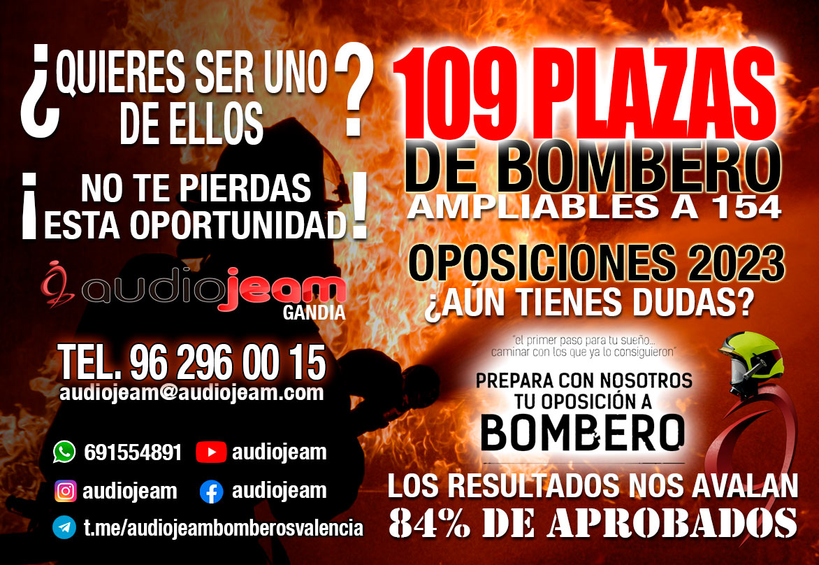 NUEVAS 109 PLAZAS DE BOMBEROS COMUNIDAD VALENCIANA NUEVAS 109 PLAZAS DE BOMBEROS PARA VALENCIA